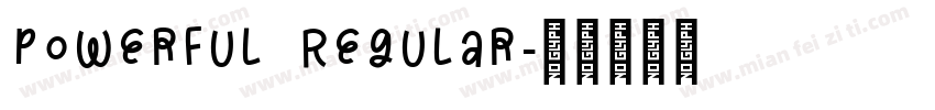 Powerful Regular字体转换